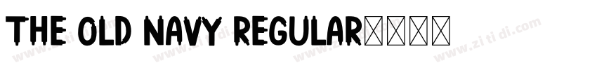 The Old Navy Regular字体转换